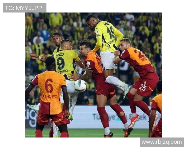 费内巴切与埃球队的激烈对决揭示足球战术的精彩与魅力